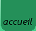 accueil