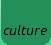 culture